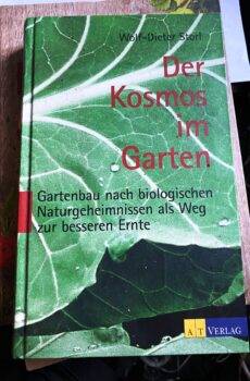 Sweet Sensation Second Hand Buch Ratgeber Wolf Dieter Storl Der Kosmos im Garten Biologischer Gartenanbau nach Naturgeheimnissen